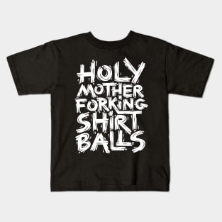 Forking Shirt Balls Kids T-Shirt